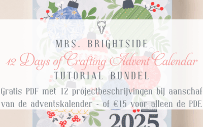 12 Days of Crafting Advent Calendar – inclusief exclusieve tutorial PDF!